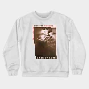 This Heaven Gives Me Migraine Original Aesthetic Tribute 〶 Crewneck Sweatshirt